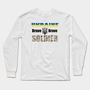 Ukraine Brave Soldier Long Sleeve T-Shirt